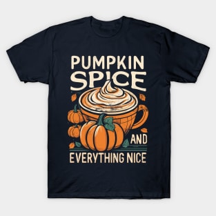 Pumpkin Spice and everything nice vintage T-Shirt